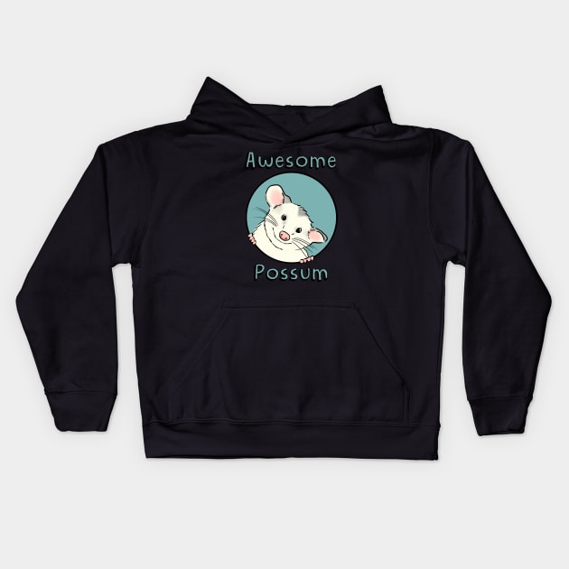 Awesome Possum, Cute Opossum, Cartoon Possum Kids Hoodie by sockdogs